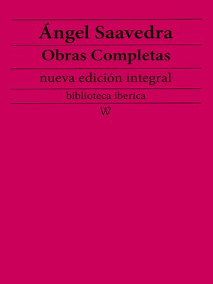 cover image of Ángel Saavedra Obras completas